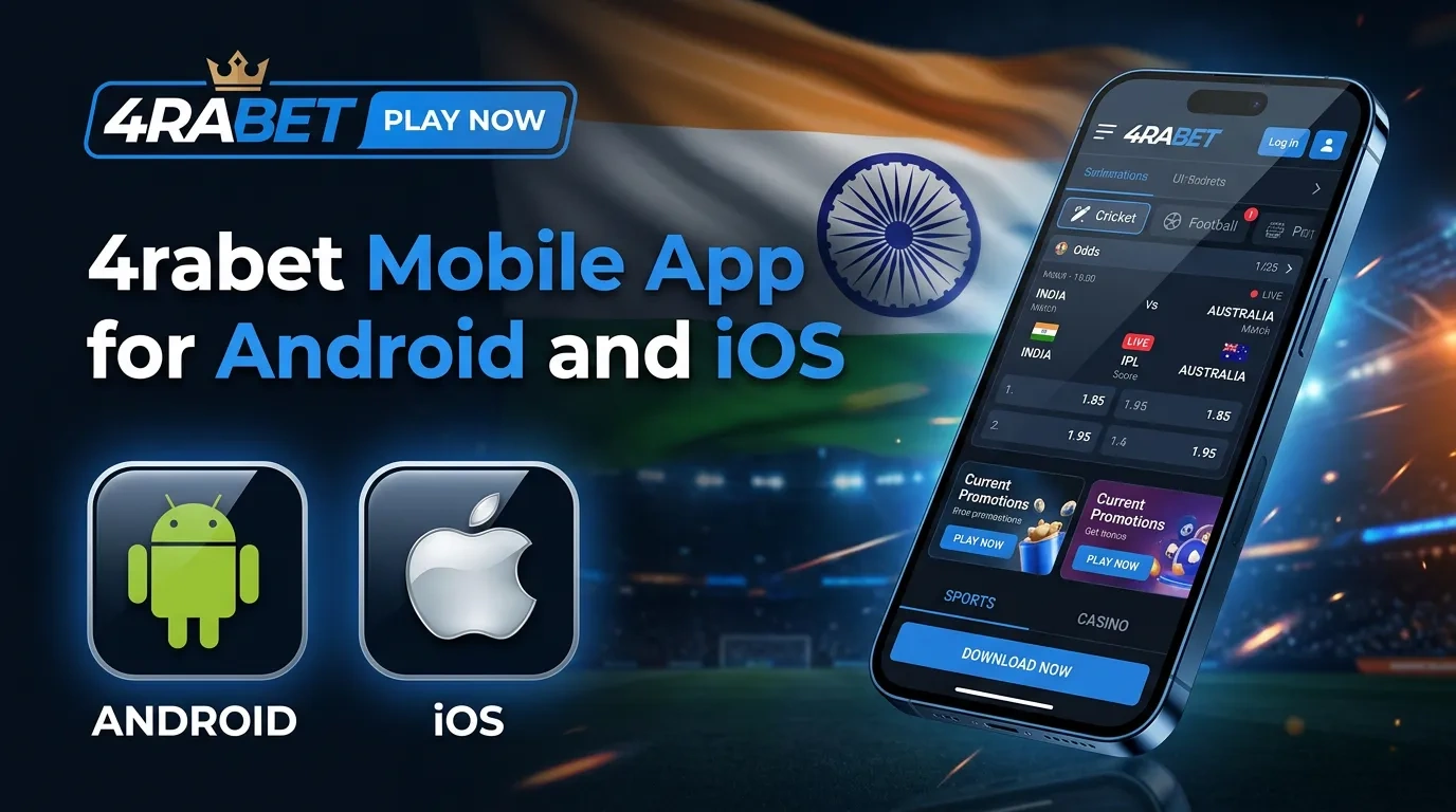 Download 4rabet App for Online Betting and Casino in India